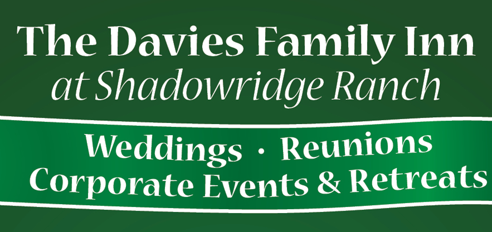 The Davies Family Inn at Shadowridge Ranch