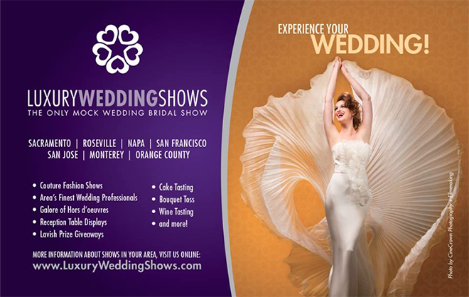 Luxury Wedding Shows | Northern California Wedding Event | Luxury Wedding | Lux Wedding | Sacramento Weddings | Bay Area Weddings